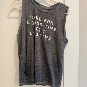 Gray Graphic Sleeveless Muscle Tank - "Here For A Good Time"